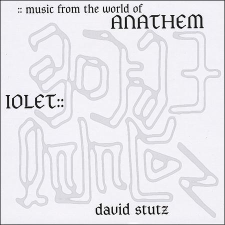 David Stutz - Music From the World of Anathem